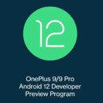Instalar Android 12 en los OnePlus 9 y 9 Pro