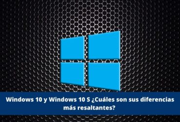 Diferencias entre Windows 10 y Windows 10 S