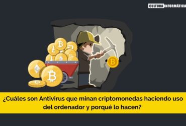 Antivirus que minan criptomonedas