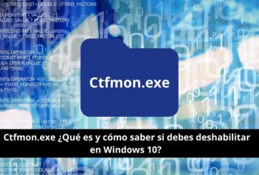 ¿Qué es Ctfmon.exe?