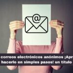 Enviar correos electrónicos anónimos