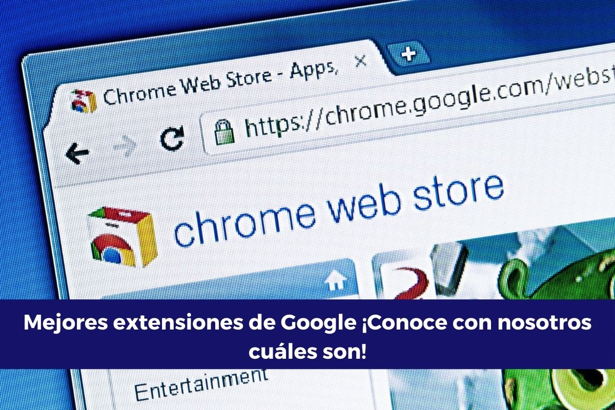 Mejores extensiones de Google