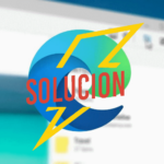 Solución al problema de Microsoft Edge 97