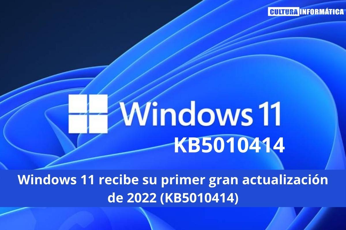Actualización Windows 11 KB5010414