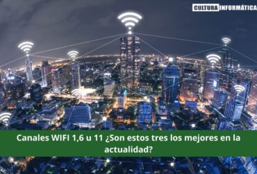 Canales WIFI 1,6 u 11