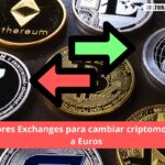 Los mejores Exchanges para cambiar criptomoneda