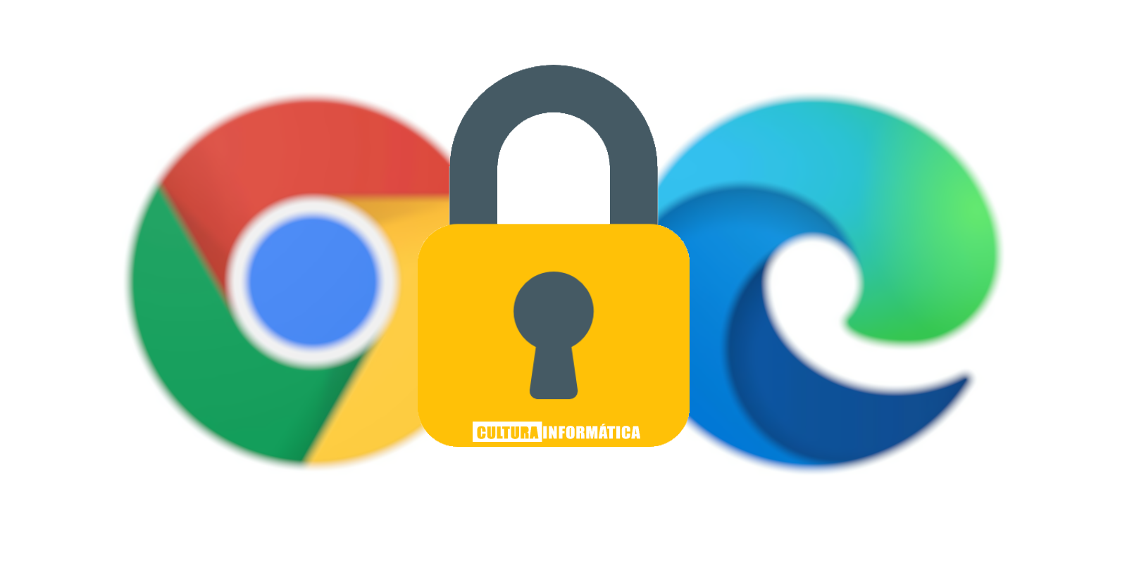 Microsoft Edge y Google Chrome