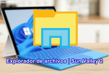 Novedades del Explorador de archivos en Sun Valley 2