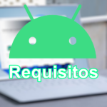 Requisitos para ejecutar aplicaciones Android en Windows 11
