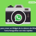 Widget de la cámara de WhatsApp