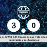 ¿Qué es la web 3.0?