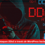 Ataques DDoS a través de WordPress