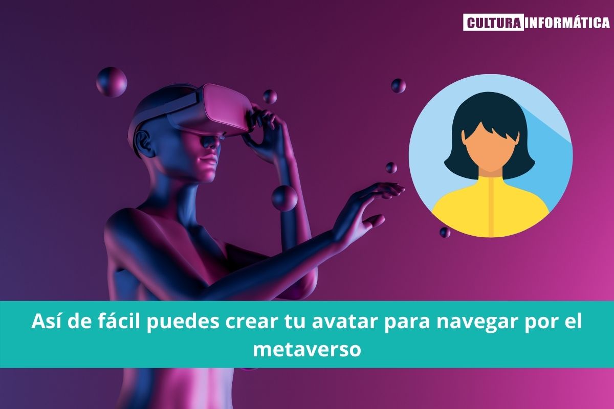Crear un avatar para el metaverso