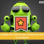 Datos increíbles de Android