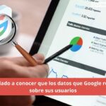 Datos que recopila Google