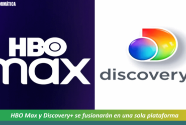 HBO Max y Discovery+ se fusionan en un solo servicio