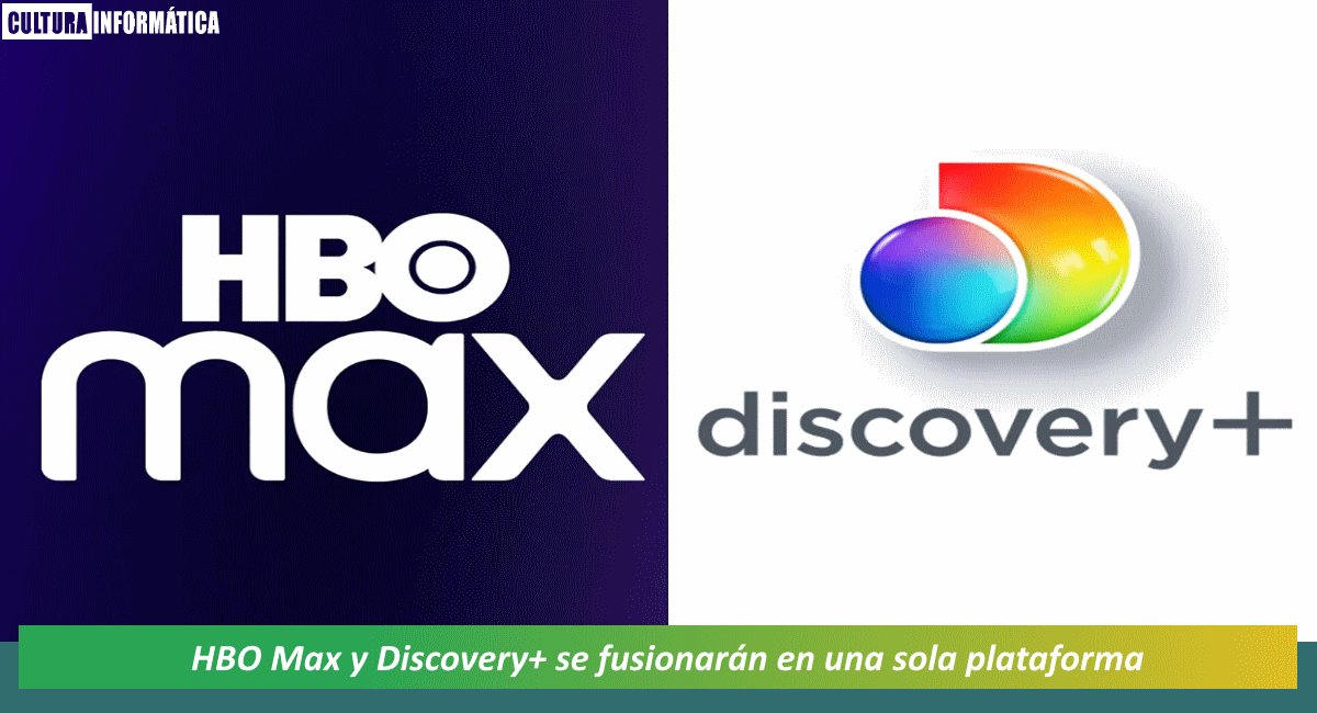HBO Max y Discovery+ se fusionan en un solo servicio