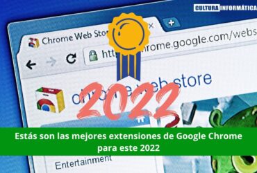 Mejores extensiones de Google Chrome