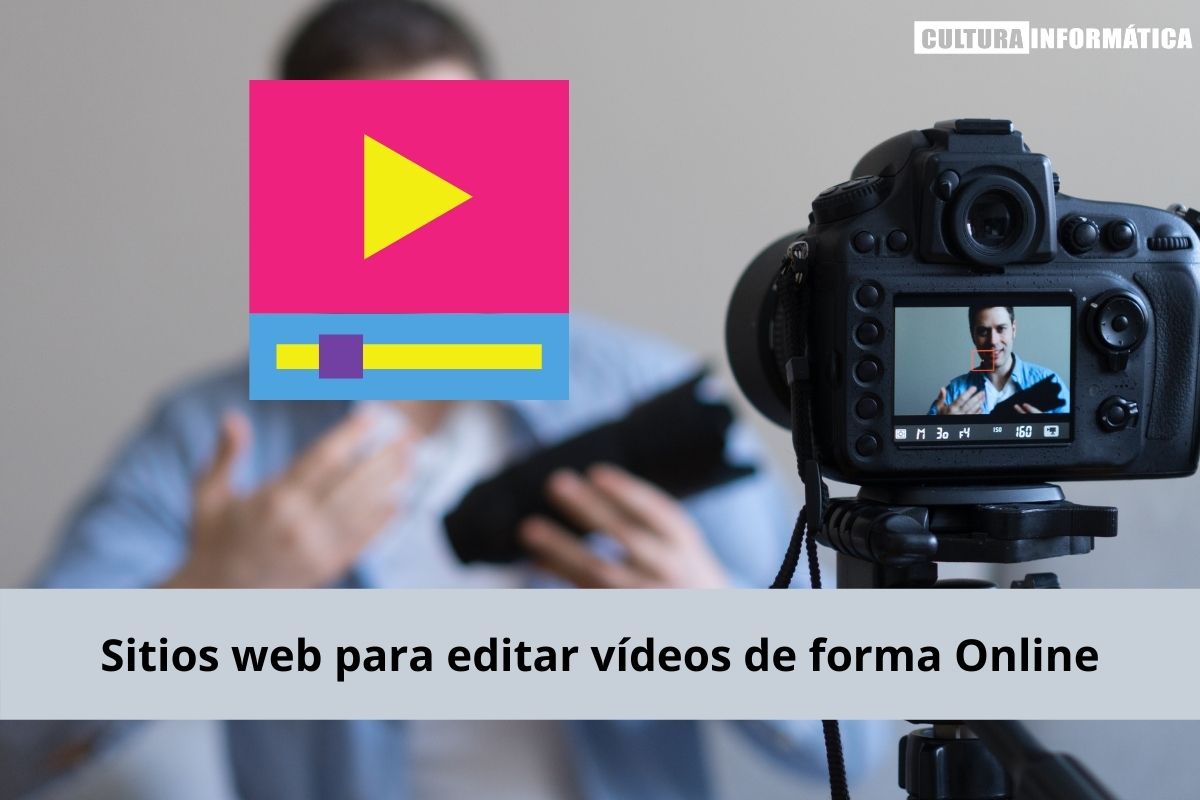 Sitios web para editar vídeos de forma Online