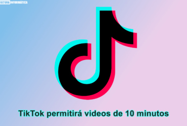 TikTok permitirá subir videos de 10 minutos de duración