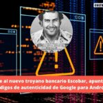 Troyano bancario Escobar