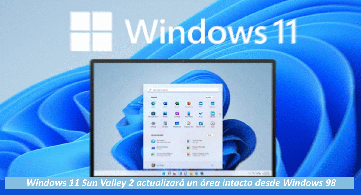 Windows 11 Sun Valley 2 actualizará un área que se mantiene intacta desde Windows 98