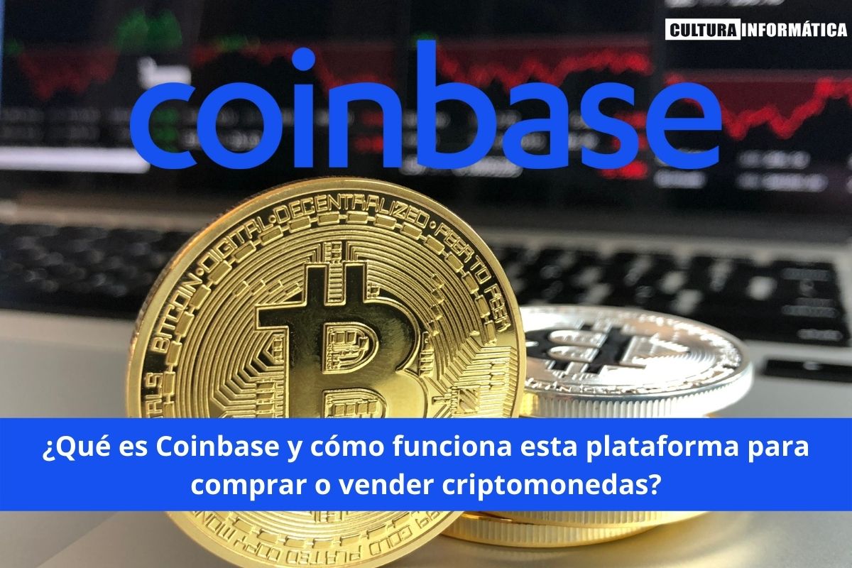 ¿Qué es Coinbase y cómo funciona?