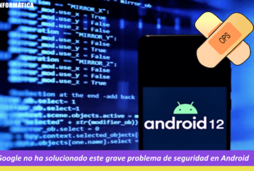 Google no ha solucionando la vulnerabilidad Dirty Pipe