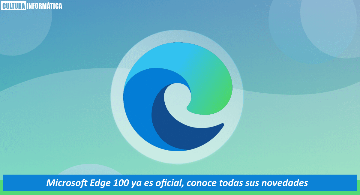 Novedades de Microsoft Edge 100