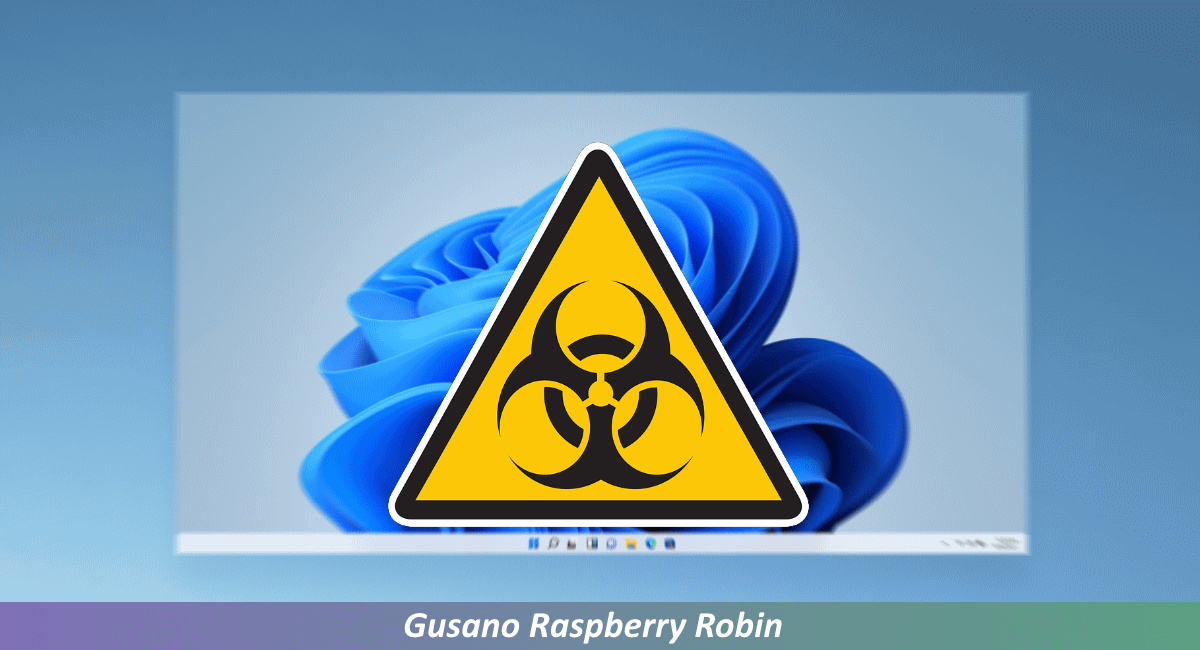 Gusano Raspberry Robin