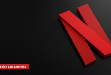 Suscripción con anuncios de Netflix