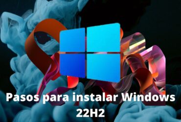 Pasos simples y sencillos para instalar Windows 11 2022