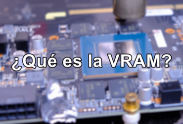 ¿Qué es la VRAM?