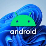 Actualización del subsistema Android para Windows 11 Febrero 2023
