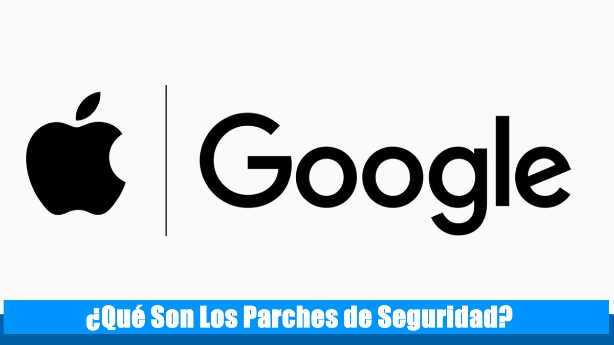 ¿Qué son los parches de seguridad en Android e iOS? 