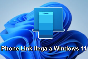 Phone Link llega oficialmente a Windows 11