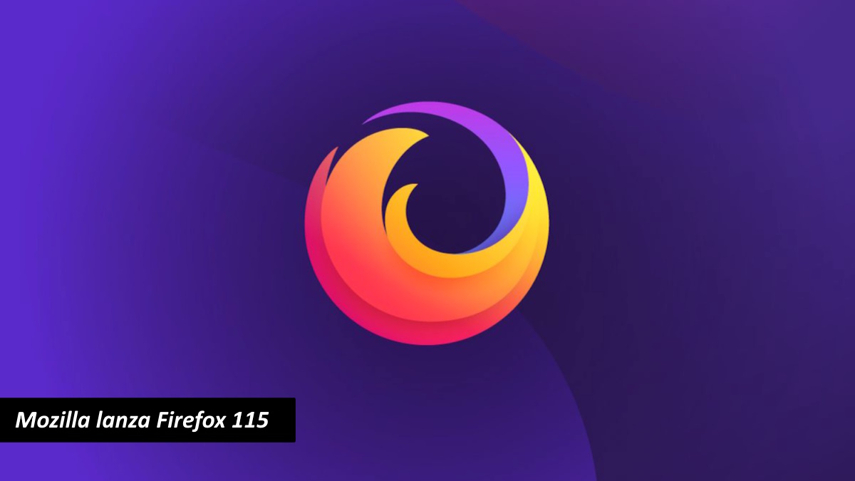 Novedades de Mozilla lanza Firefox 115