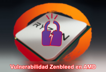 Vulnerabilidad Zenbleed en AMD