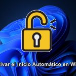 Cómo Activar el Inicio Automático en Windows 11