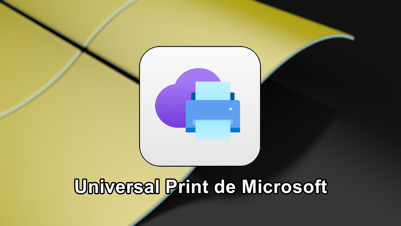 Universal Print de Microsoft